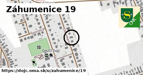 Záhumenice 19, Dojč