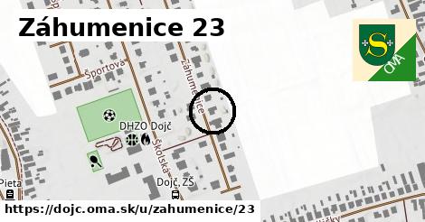 Záhumenice 23, Dojč