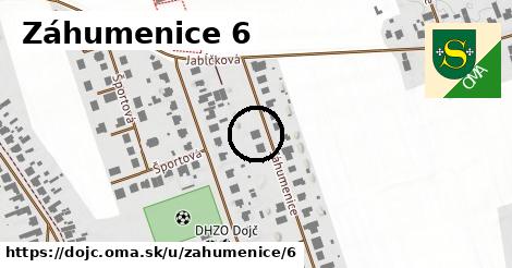 Záhumenice 6, Dojč