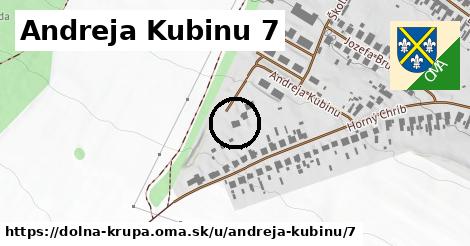 Andreja Kubinu 7, Dolná Krupá