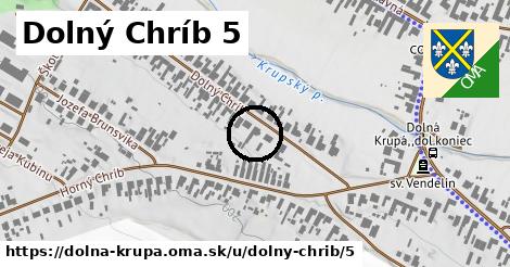 Dolný Chríb 5, Dolná Krupá