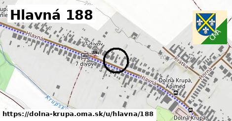 Hlavná 188, Dolná Krupá