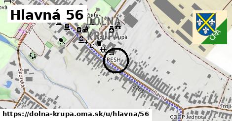 Hlavná 56, Dolná Krupá