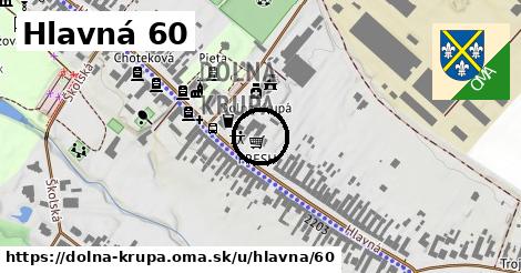 Hlavná 60, Dolná Krupá