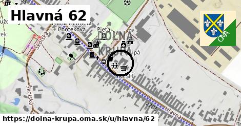 Hlavná 62, Dolná Krupá