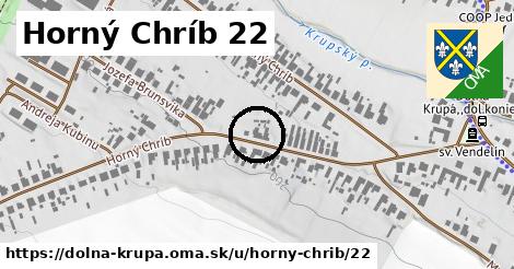 Horný Chríb 22, Dolná Krupá