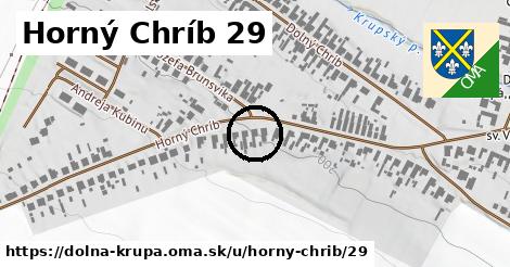 Horný Chríb 29, Dolná Krupá