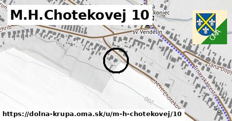 M.H.Chotekovej 10, Dolná Krupá