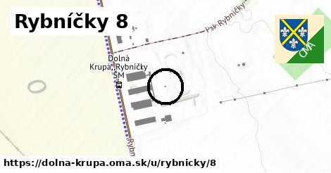 Rybníčky 8, Dolná Krupá