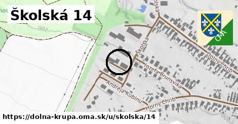 Školská 14, Dolná Krupá