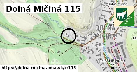 Dolná Mičiná <span class="supisne">115</span>