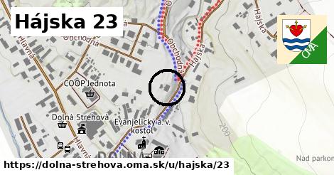 Hájska 23, Dolná Strehová