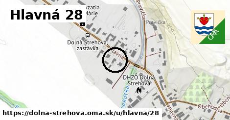 Hlavná 28, Dolná Strehová