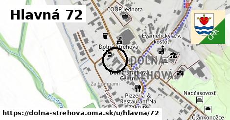 Hlavná 72, Dolná Strehová