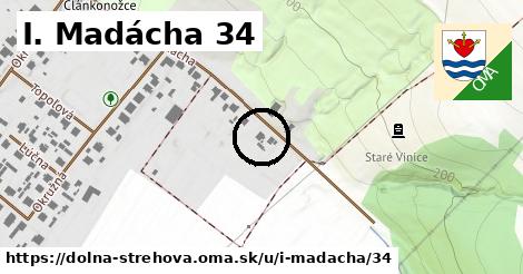I. Madácha 34, Dolná Strehová