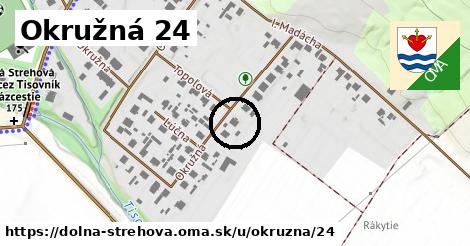 Okružná 24, Dolná Strehová