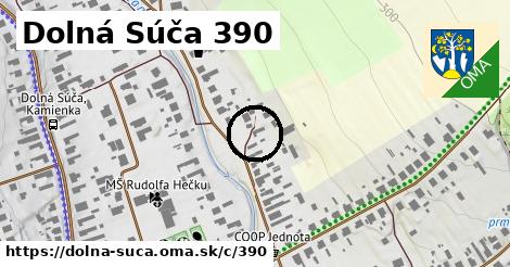Dolná Súča <span class="supisne">390</span>