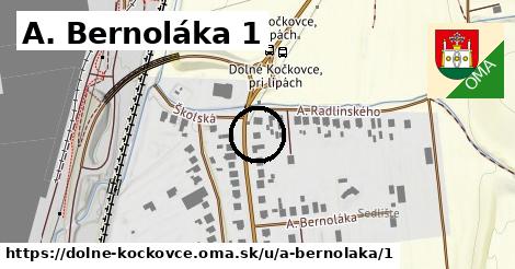 A. Bernoláka 1, Dolné Kočkovce