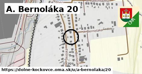 A. Bernoláka 20, Dolné Kočkovce