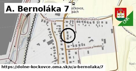 A. Bernoláka 7, Dolné Kočkovce