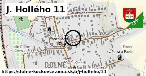 J. Hollého 11, Dolné Kočkovce