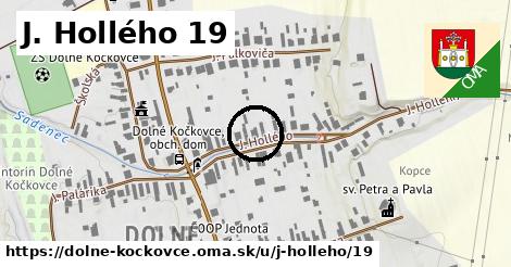 J. Hollého 19, Dolné Kočkovce
