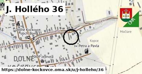 J. Hollého 36, Dolné Kočkovce