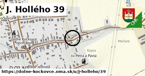 J. Hollého 39, Dolné Kočkovce