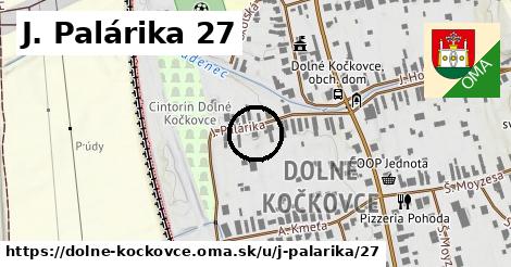 J. Palárika 27, Dolné Kočkovce