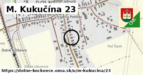 M. Kukučína 23, Dolné Kočkovce