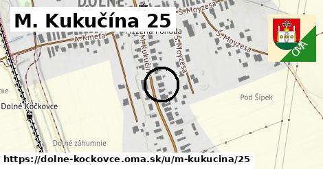 M. Kukučína 25, Dolné Kočkovce