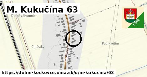 M. Kukučína 63, Dolné Kočkovce