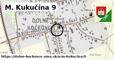 M. Kukučína 9, Dolné Kočkovce