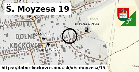 Š. Moyzesa 19, Dolné Kočkovce