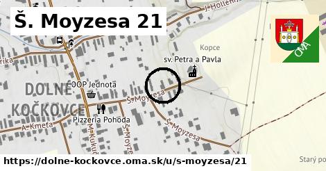 Š. Moyzesa 21, Dolné Kočkovce