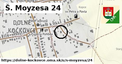 Š. Moyzesa 24, Dolné Kočkovce