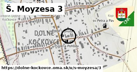 Š. Moyzesa 3, Dolné Kočkovce