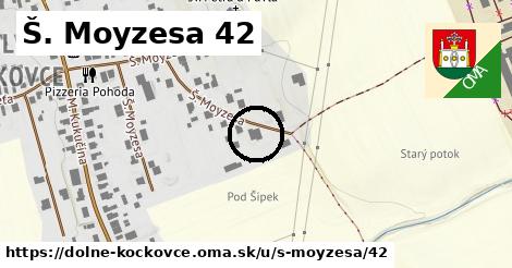 Š. Moyzesa 42, Dolné Kočkovce