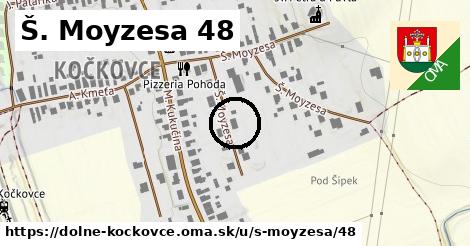 Š. Moyzesa 48, Dolné Kočkovce