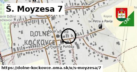 Š. Moyzesa 7, Dolné Kočkovce