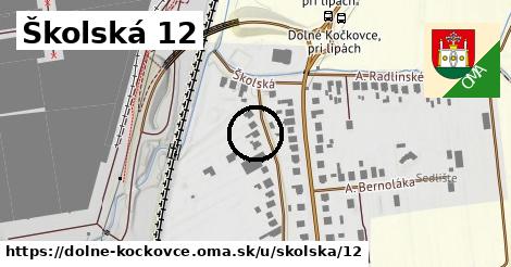 Školská 12, Dolné Kočkovce