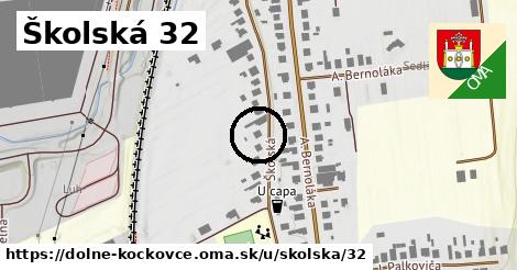 Školská 32, Dolné Kočkovce