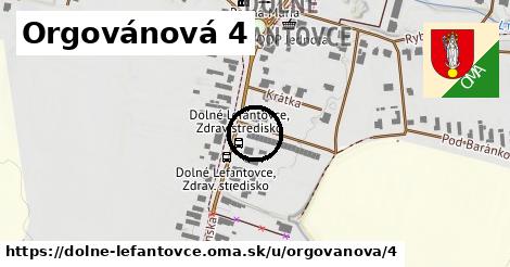 Orgovánová 4, Dolné Lefantovce