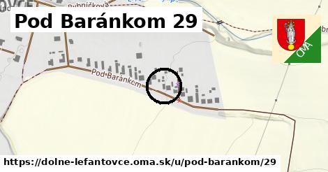 Pod Baránkom 29, Dolné Lefantovce