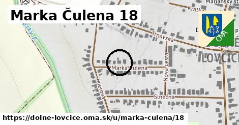 Marka Čulena 18, Dolné Lovčice