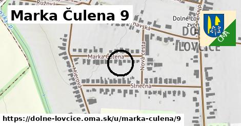 Marka Čulena 9, Dolné Lovčice