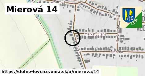 Mierová 14, Dolné Lovčice