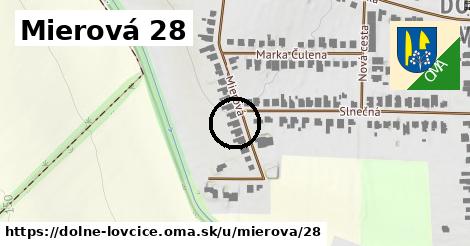 Mierová 28, Dolné Lovčice