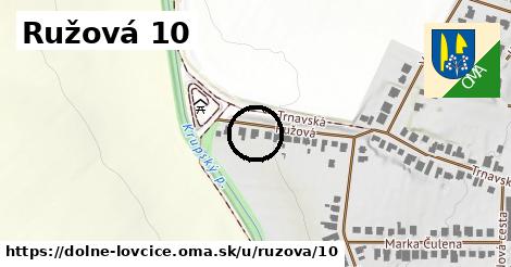 Ružová 10, Dolné Lovčice