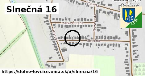 Slnečná 16, Dolné Lovčice